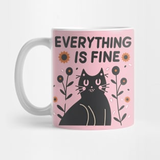 Black cat everything is fine Mug